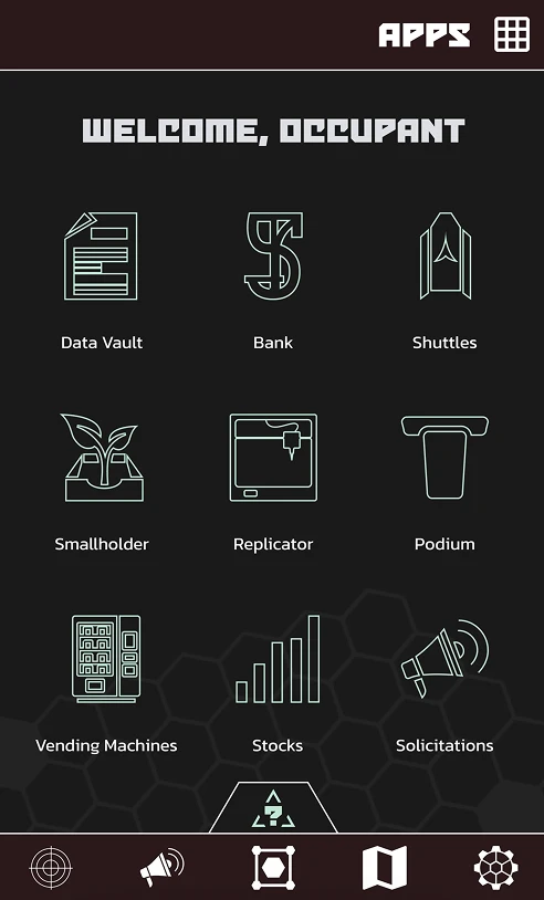 A view of the in-game app 'home screen'. Designed to look similar to a cell phone 'home screen' with little icons for apps. The example apps are Data Vault, Bank, Shuttles, Smallholder, Replicator, Podium, Vending Machines, Stocks, and Solicitations